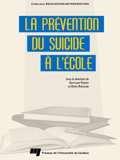 Title details for La prévention du suicide à l'école by Ghyslain Parent - Available